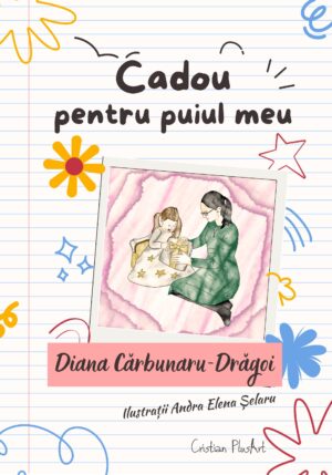 Cadou pentru puiul meu