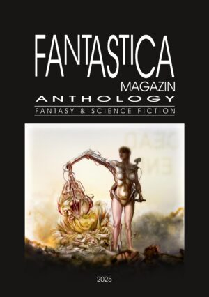 Fantastica magazin Anthology 2025