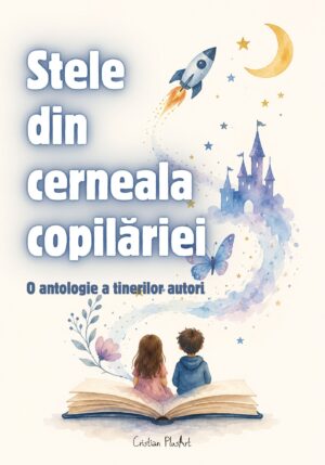 Stele din cerneala copilăriei