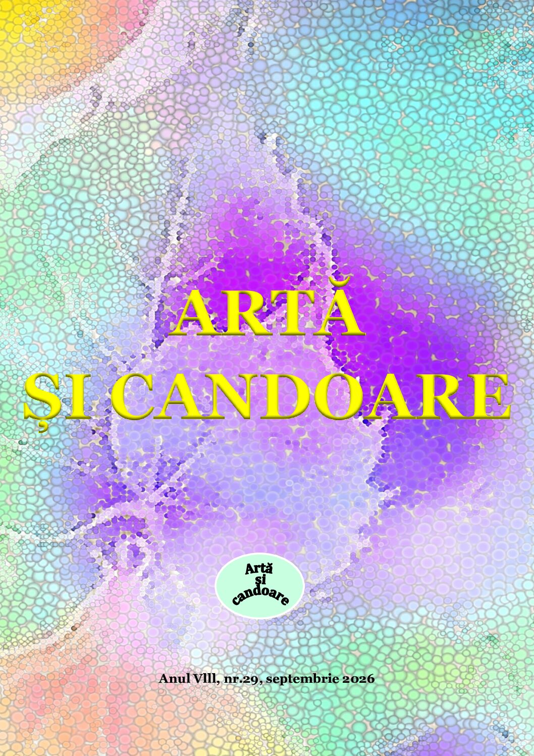 Artă și candoare Nr. 29, septembrie 2026 (în curs de apariție)